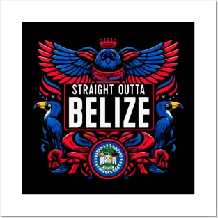 Straight outta Belize Posters and Art